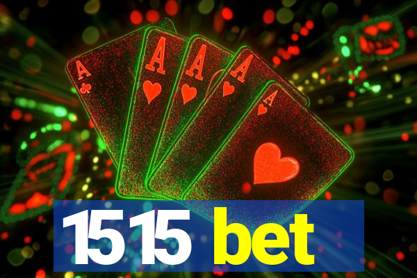 1515 bet